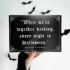 Budget ⌛ GHOSTS OF OCTOBER Gothic Homewares Every Night Is Halloween [A5] | PRINT 👏