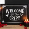 Outlet 🧨 GOTHIC GIFTS Gothic Homewares Welcome To Our Crypt | WALL PLAQUE ❤️